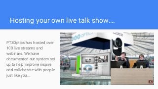 Host a Online Talk show with Live Streaming & Video Conferencing