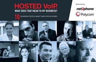 Hosted VoIP. What does that mean to my business?