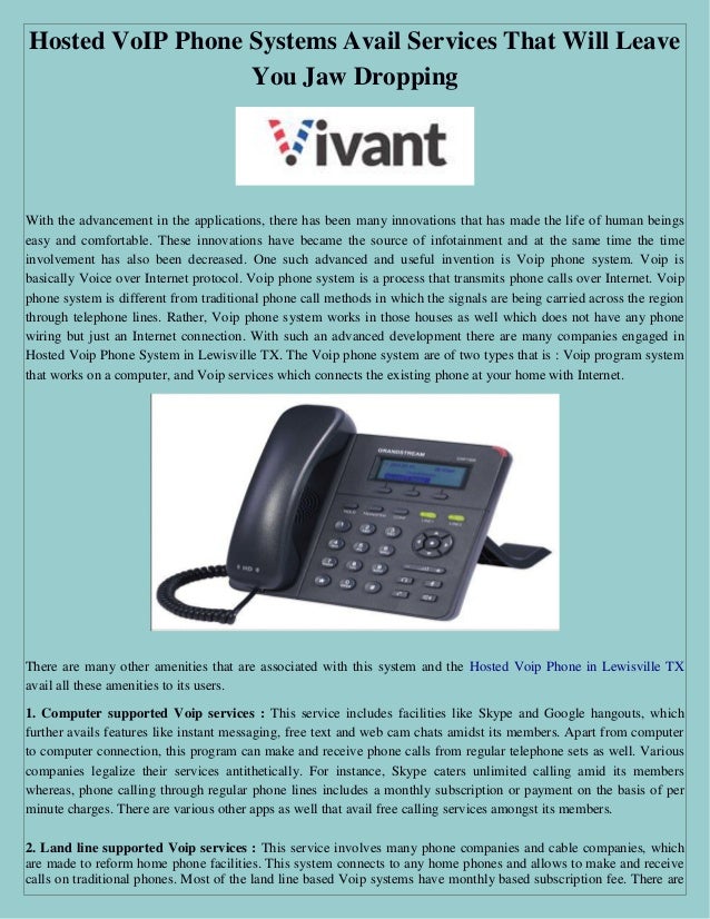 Hosted VoIP Phone Systems Avail Services That Will Leave You Jaw Dropping