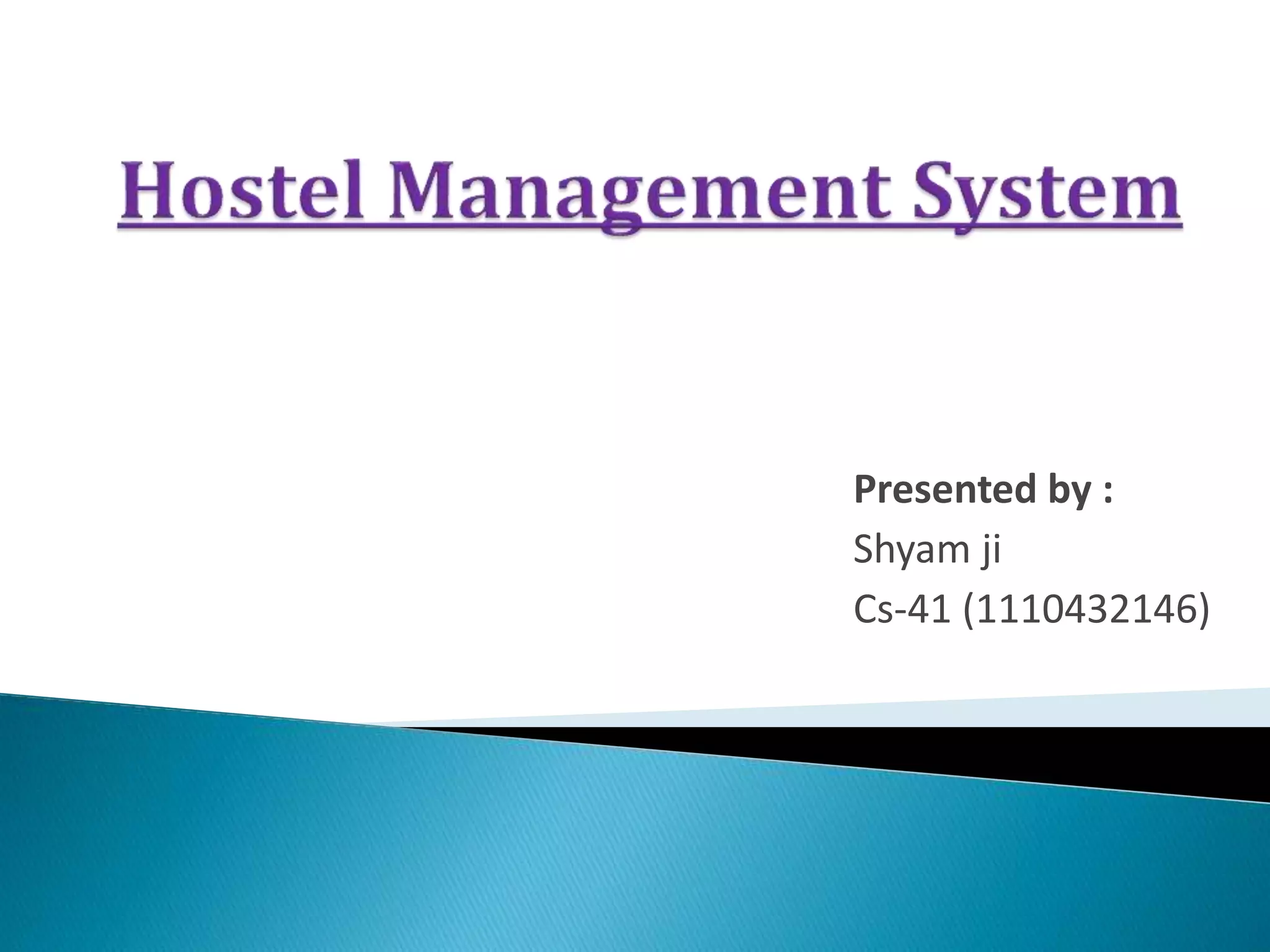Hostel management system ppt | PPTX | Databases | Computer Software and ...