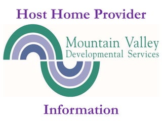 Host Home Provider
Information
 