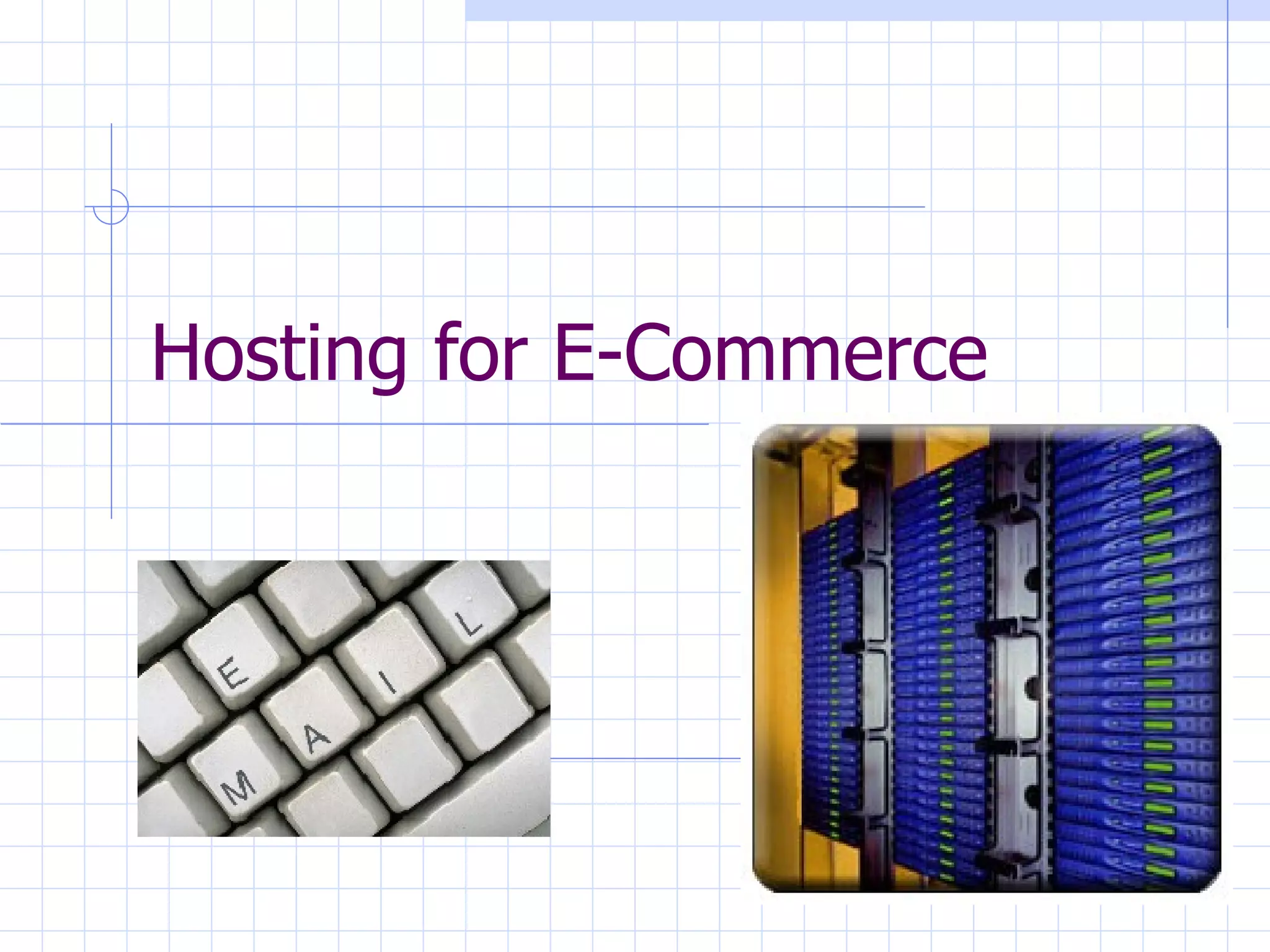 Hosting for E-Commerce 