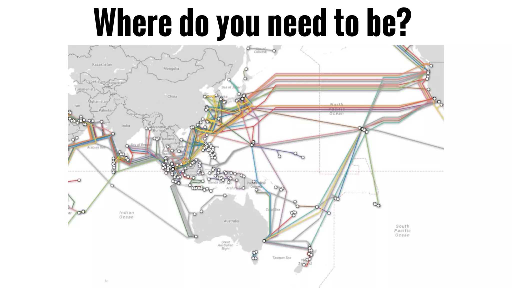 Where do you need to be?
 