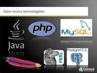 Open	
  source	
  technologieën
 