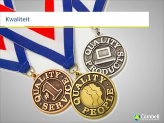 Kwaliteit
 