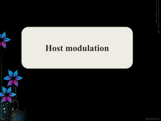 Host modulation
 