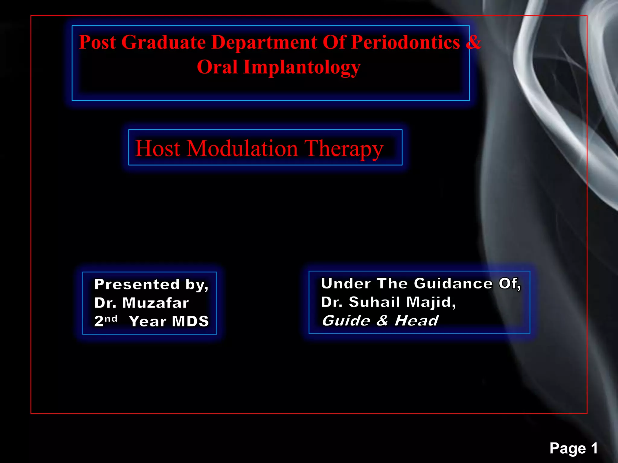 Host Modulation Host modulation therapy | PPTX
