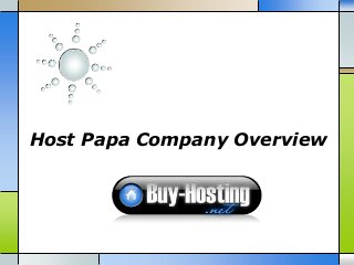 Host Papa Company Overview

 