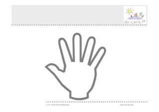 © Dr. Anne Katrin Matyssek   www.do-care.de
 