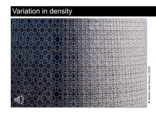 © Ateliers Jean Nouvel, CSCEC

Variation in density

 