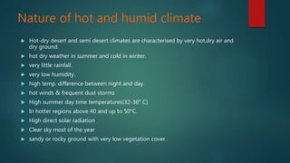 Hot and dry climate PPTX