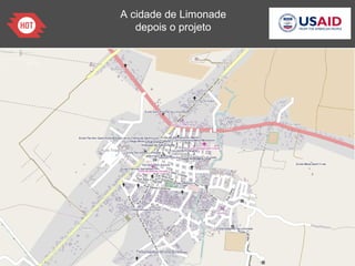 A cidade de Limonade
depois o projeto
 