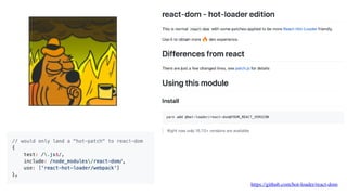 https://github.com/hot-loader/react-dom
 