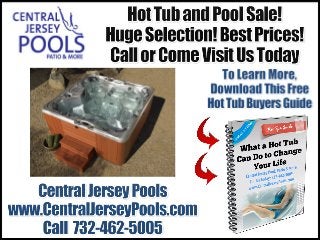 Hot Tubs Freehold, Portable Spas Manalapan, NJ 732-462-5005