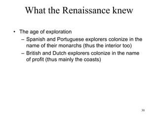 30
What the Renaissance knew
• Petrus Bertius (Lochom, 1640)
Petrus Bertius
(Lochom, 1640)
 