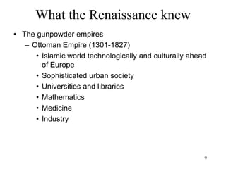 99
China
• Song
• Meritocracy
• Scholar-officials become the dominant class
• Population boom
• Highest standard of living in the world
• Boom of technology
• Greatly expanded urban literate class
• Confucianism, Daosim and Buddhism coexist
• The world's most populous, prosperous and
cultured nation in the world
 