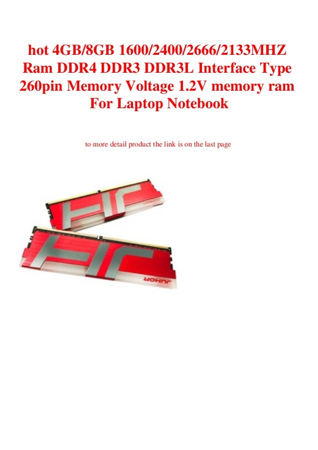 Hot 4gb8gb 1600240026662133mhz Ram Ddr4 Ddr3 Ddr3l Interface Type 260