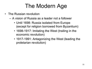10
Looking back...
• Why the West?
– Islam: ban on usury
– West: merchants circumvent the Church's
ban on usury via bills of exchange
 