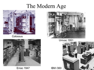 102
The Modern Age
Astronomy
• 50 billion galaxies in the universe
• 200 billion stars in the Milky Way (our galaxy)
• Nine planets around the Sun (our star)
• One light-year = 9,461 billion km
• Pluto (last solar planet) = 5.9 billion kms from the Sun
(less than 0.001 light-years)
• Alpha Centauri (nearest star) = 4.3 light-years
• Sirius (brightest star in the sky) = 8.7 light-years
• Center of the Milky Way = 26,000 light-years from the Sun
• Andromeda (nearest galaxy) = 2.2 million light-years
 