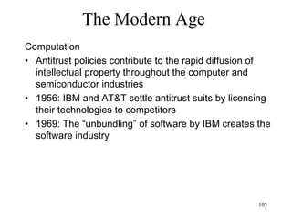 105
The Modern Age
• Standard model
– Fermions (spin 1/2, 3/2 etc.) make up matter
– Bosons (particles with integer spin) are force
carriers
– Hadrons (neutron, proton, etc) are made up of
quarks in groups of two (mesons, containing a
quark/antiquark pair) or three (baryons)
 