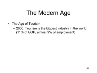 165
The Modern Age
• Richard Dawkins
– A meme is the unit of cultural evolution, just
like a gene is the unit of biological evolution
– Ideas exhibit variation (copying with mistakes)
and selection (pruning mistakes)
– When a meme enters a mind, it parasitically
alters the mind's process so that a new goal of
the mind is to propagate the meme to other
minds
– Just like genes use bodies as vehicles to
spread, so memes use minds as vehicles to
spread
– Memes have created the mind, not the other
way around
 