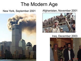 183
The Modern Age
• Globalization
– Free-trade zones
• European Union
• ASEAN
• Mercosur
• NAFTA
 