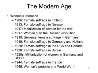 21
The Modern Age
• The New Isms
– Lenin and Stalin: communism
– Mussolini: fascism
– Hitler: nazism
 