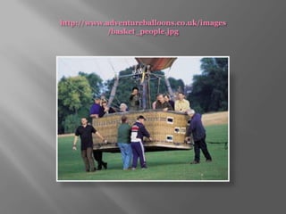 http://www.adventureballoons.co.uk/images/basket_people.jpg