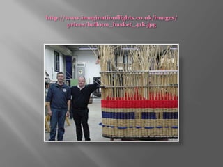 http://www.imaginationflights.co.uk/images/prices/balloon_basket_41k.jpg