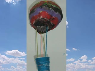 Hot air balloons (4th grade)