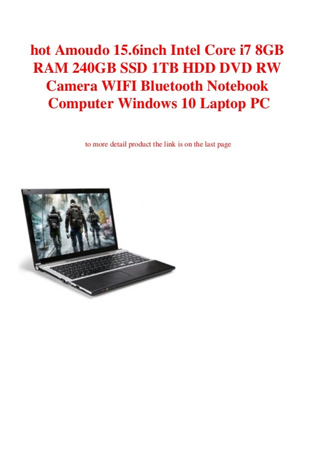 Hot Amoudo 15 6inch Intel Core I7 8gb Ram 240gb Ssd 1tb Hdd Dvd Rw Ca