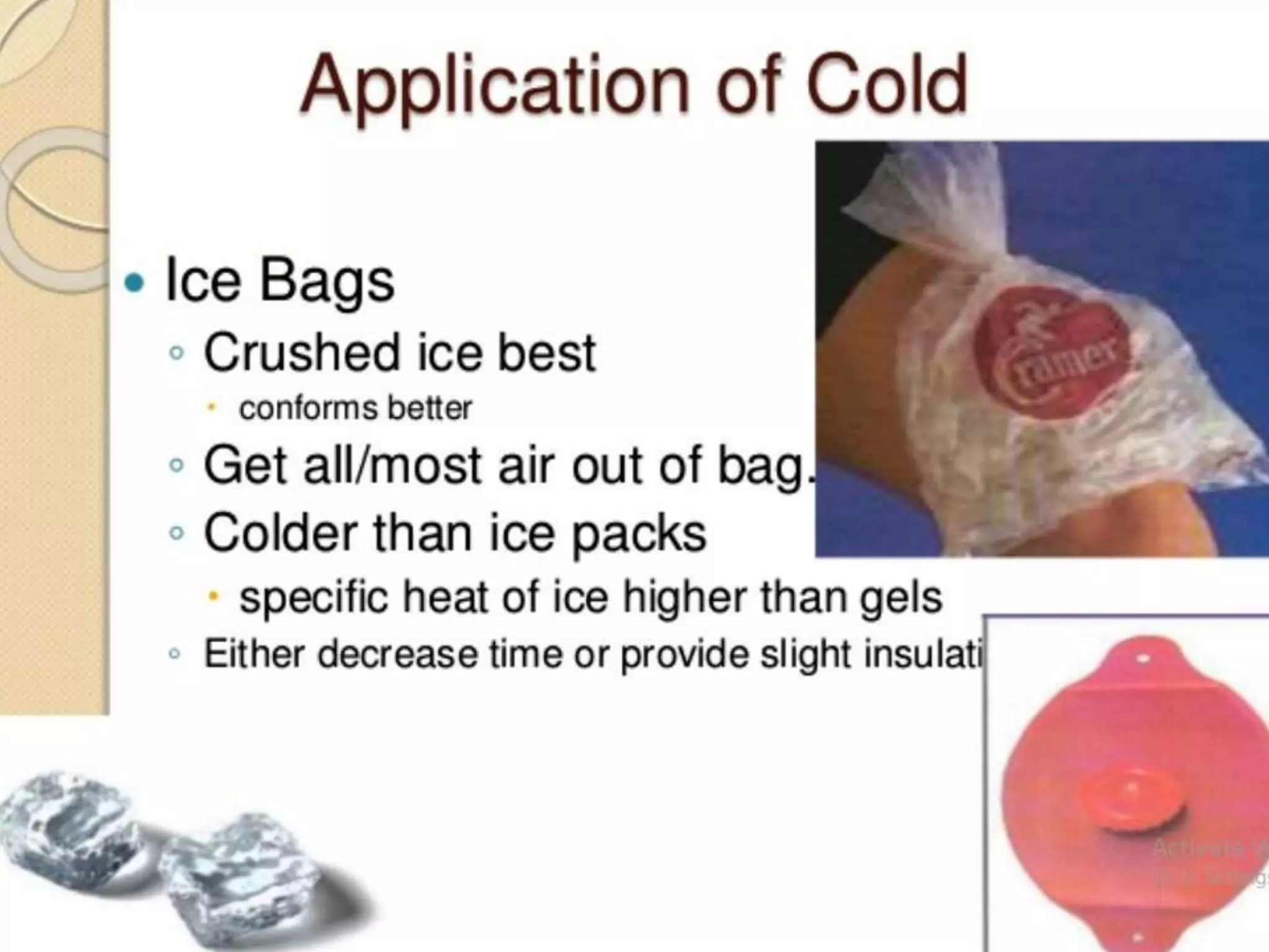 Hot and cold application