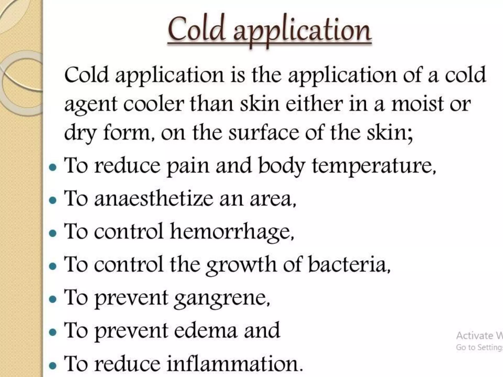 Hot and cold application
