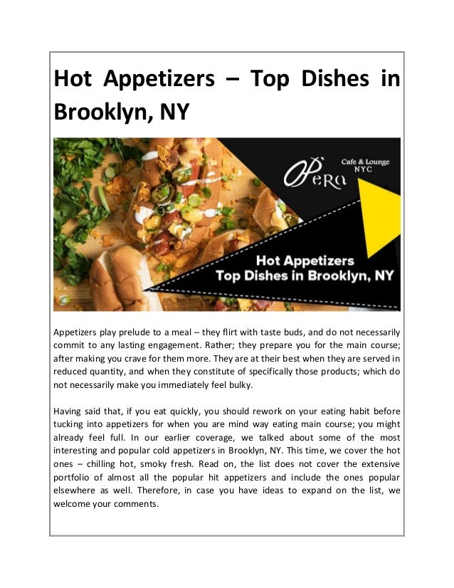 Hot Appetizers Top Dishes in Brooklyn, NY