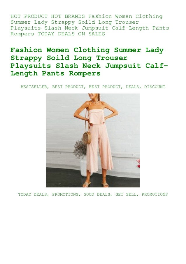 Hot Brands Fashion Women Clothing Summer Lady Strappy Soild Long Trou