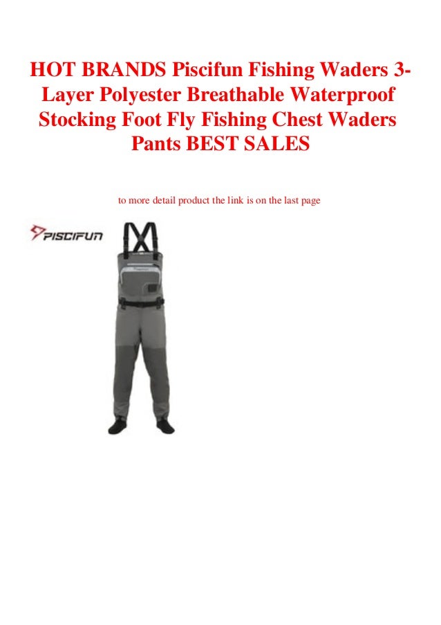 good fishing waders