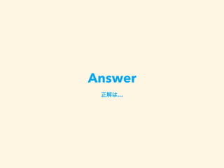 Answer
…
 