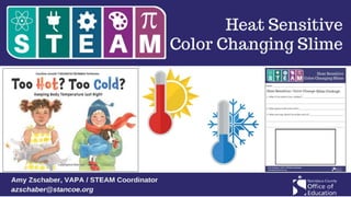 Hot cold color changing slime | PPTX