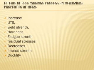 Hot & cold working | PPTX