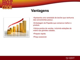 Preço e TendênciaO preço gerará em torno de R$3,00 até R$ 7,00 _ no primeiro período do lançamento o preço serátorno de R$5,00 se estabilizando após o período de lançamento no valor de R$4,50 a unidade.