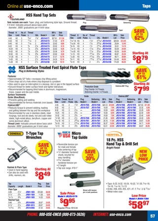 PHONE: 800-USE-ENCO (800-873-3626) INTERNET: use-enco.comPHONE: 800-USE-ENCO (800-873-3626) INTERNET: use-enco.com 57
Online at use-enco.com Taps
HSS Surface Treated Fast Spiral Flute Taps
Plug & Bottoming Styles SAVEUP TO
61%Features:
• Approximately 52° helix—increases chip lifting action
• Draw chips out of a hole where chip disposal is a problem
• Also used to span an interruption in a keyway, slot or gap in the tapped surface
• Ground thread for better surface ﬁnish and tighter tolerances
• Recommended for tapping blind holes in aluminum, magnesium,
brass, copper and die-cast metals
Surface Treatments:
Oxide (Blue/Black)
• Prevents galling and welding
• Recommended for ferrous materials (iron based)
ElektraLUBE®
• Reduces torque to prevent welding, loading
and galling between the tap and the workpiece
• Recommended for use in stainless steels, steel
forgings, tool and die steels, hot and cold rolled
steels, high-nickel alloys, beryllium, copper and
some aluminum alloys
Thread Limit: Indicates amount above basic pitch
diameter .0005" graduations per H limit value
Oxide Plug
ElektraLUBE®
Plug
Oxide ElektraLUBE®
Thread Thread No.of Plug Bottoming Mfr’s Sale Plug Bottoming Mfr’s Sale
Size Limit Flutes OAL Model # Model # List Price Model # Model # List Price
4-40 H2 2 17⁄8" JR319-7035 JR319-7036 $24.12 $10.99 JR319-7058 JR319-7076 $27.63 $11.99
6-32 H3 2 2 JR319-7037 JR319-7045 19.59 7.99 JR319-7062 JR319-7080 22.32 8.99
8-32 H3 3 21⁄8 — JR319-7046 19.59 8.99 JR319-7063 JR319-7081 22.29 8.99
10-24 H3 3 23⁄8 — JR319-7047 19.59 8.99 JR319-7064 JR319-7082 22.40 9.99
10-32 H3 3 23⁄8 — JR319-7048 19.59 7.99 JR319-7065 JR319-7083 22.40 8.99
1⁄4"-20 H3 3 21⁄2 JR319-7039 JR319-7049 21.26 8.99 JR319-7066 JR319-7084 24.33 9.99
5⁄16-18 H3 3 223⁄32 JR319-7041 JR319-7051 26.16 11.99 JR319-7068 JR319-7086 29.87 12.99
3⁄8-16 H3 3 215⁄16 JR319-7042 JR319-7052 30.37 13.99 JR319-7069 JR319-7088 34.71 14.99
1⁄2-13 H3 3 33⁄8 JR319-7043 JR319-7053 53.51 24.99 JR319-7070 JR319-7091 60.67 26.99
Production Grade
Plug Chamfer:3-5Threads,
Bottoming Chamfer:1-2Threads
Starting At
$
799
HSS Hand Tap Sets
Sets include one each: Taper, plug, and bottoming style taps. Ground thread.
• H limit: Indicates amount above basic pitch
diameter; .0005" graduations per H limit value
Thread H No.of Thread Mfr’s Sale
Size Limit Flutes L OAL Model # List Price
4-40 H2 3 9⁄16" 17⁄8" JR319-6171 $27.81 $11.59
6-32 H3 3 11⁄16 2 JR319-6172 21.43 8.79
6-40 H2 3 11⁄16 2 JR319-6173 22.62 8.89
8-32 H3 4 3⁄4 21⁄8 JR319-6174 22.02 9.19
10-24 H3 4 7⁄8 23⁄8 JR319-6175 22.62 9.39
10-32 H2 4 7⁄8 23⁄8 JR319-6176 25.36 9.79
10-32 H3 4 7⁄8 23⁄8 JR319-6177 22.62 9.39
1⁄4"-20 H2 4 1 21⁄2 JR319-6178 31.57 12.79
1⁄4-20 H3 4 1 21⁄2 JR319-6179 24.35 10.19
1⁄4-28 H3 4 1 21⁄2 JR319-6180 24.35 10.19
Bottoming
Taper
Starting At
$
879
SAVEUP TO
62%
Thread H No.of Thread Mfr’s Sale
Size Limit Flutes L OAL Model # List Price
5⁄16"-18 H3 4 11⁄8" 223⁄32" JR319-6181 $29.94 $12.49
5⁄16-24 H3 4 11⁄8 223⁄32 JR319-6182 29.94 12.49
3⁄8-16 H3 4 11⁄4 215⁄16 JR319-6183 33.91 14.19
7⁄16-14 H3 4 17⁄16 35⁄32 JR319-6184 63.59 24.09
7⁄16-20 H3 4 17⁄16 35⁄32 JR319-6185 63.59 24.09
1⁄2-13 H3 4 121⁄32 33⁄8 JR319-6186 60.87 25.59
1⁄2-20 H3 4 121⁄32 33⁄8 JR319-6187 68.71 28.69
5⁄8-11 H3 4 113⁄16 313⁄16 JR319-6188 124.49 49.59
3⁄4-10 H3 4 2 41⁄4 JR319-6189 174.29 69.29
Plug
18 Pc. HSS
Hand Tap & Drill Set
Low Price
Model # JR404-1304
$
5897
Bright Finish
• Taps- 6-32, 8-32, 10-24, 10-32, 1⁄4"-20, 5⁄16-18,
3⁄8-16, 7⁄16-14, 1⁄2-13
• Drills- #36, #29, #25, #21, #7, F, 5⁄16", U & 27⁄64"
• Metal index case
NEW
LOW
PRICE
Ratchet & Plain Type
• Used in hand tapping
• Can also be used with
drills, reamers, etc.
T-Type Tap
Wrenches
Tap Reg. Sale
Capacity Length Model # Price Price
PlainType
0-#8 21⁄4" JR891-1803 $10.89 $8.49
0-1⁄4" 23⁄4 JR891-1804 11.38 8.95
1⁄4-1⁄2 33⁄4 JR891-1805 14.35 10.95
RatchetType
0-#8 23⁄4 JR318-0050 28.97 24.95
0-1⁄4" 31⁄2 JR891-2013 28.97 24.95
1⁄4-5⁄16 33⁄4 JR318-0060 37.25 29.95
Plain Type
SAVEUP TO
23%
Starting At
$
849
Micro
Tap Guide
• Reversible tension pin
for male and female
hole centering of tap
• 1⁄2" diameter hardened
shank, knurled for
easy handling
• 3⁄16" diameter
hardened tension pin
• 3" length
• Tap size range: #10-1"
Shown with tension
pin in both positions
Sale Price
Model # JR325-5179
$
995
Regular Price: $14.44
SAVEOVER
30%
56-57 EH 13-09 Taps.indd 5756-57 EH 13-09 Taps.indd 57 8/8/13 8:38 AM8/8/13 8:38 AM
 