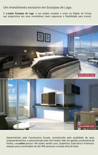 SUÍTE SUPER LUXO
SALA SUPER LUXO