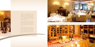 Festlich dinieren. Und weil es so gut
schmeckt – mit knackfrischem Gemüse
und duftenden Kräutern aus dem eigenen
Garten – lass ich mir vom Küchenchef
bei der „Küchenparty“ ein paar seiner
Geheimnisse verraten …

Piaceri gastronomici. Una vera delizia
per il palato – erbe profumate e verdure
fresche dal proprio orto. Uno sguardo      festlich speisen   tentazioni per il palato   dine in style
in cucina per imparare nuove e gustose
ricette.

Dining in style. And since it tastes so
good – with crispy fresh vegetables and
aromatic herbs from the hotel’s own
garden – I’ll get the chef to let me in
on a few of his secrets at the “kitchen
party”...
 