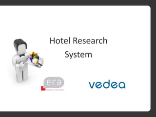 Hotel Research  System 