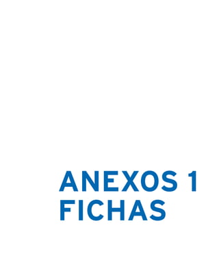 ANEXOS 1
FICHAS
 