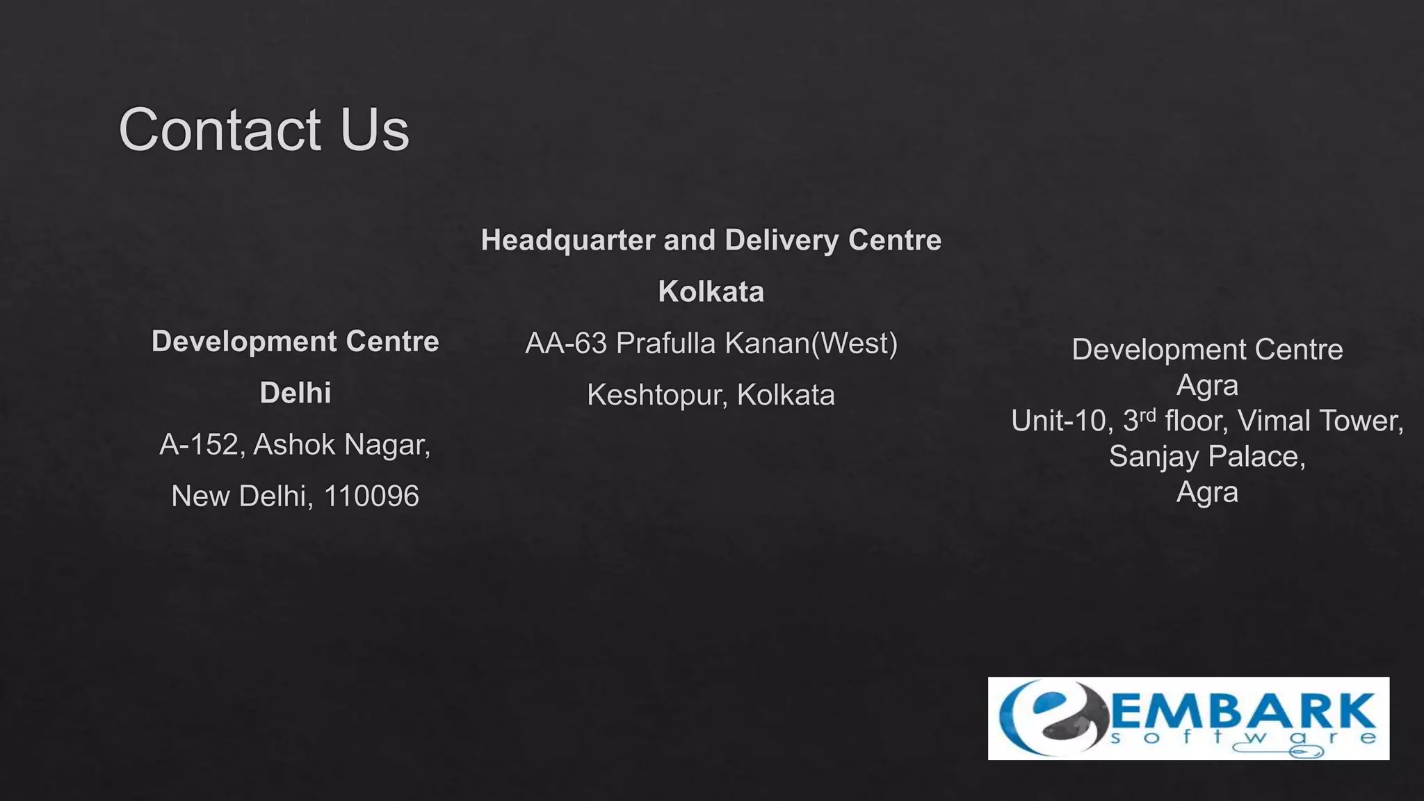 Development Centre
Agra
Unit-10, 3rd floor, Vimal Tower,
Sanjay Palace,
Agra
 