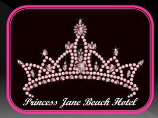 Princess Jane Beach Hotel

 