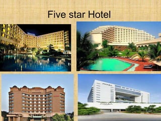 Five star Hotel
www.indianchefrecipe.com
 