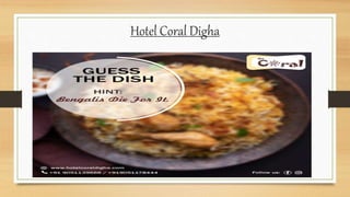 Hotel Coral Digha
 