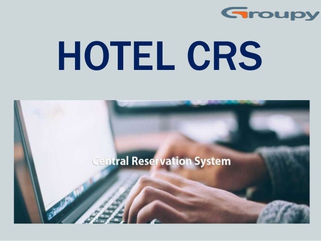 HOTEL CRS
 